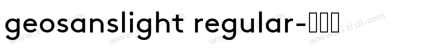 geosanslight regular字体转换